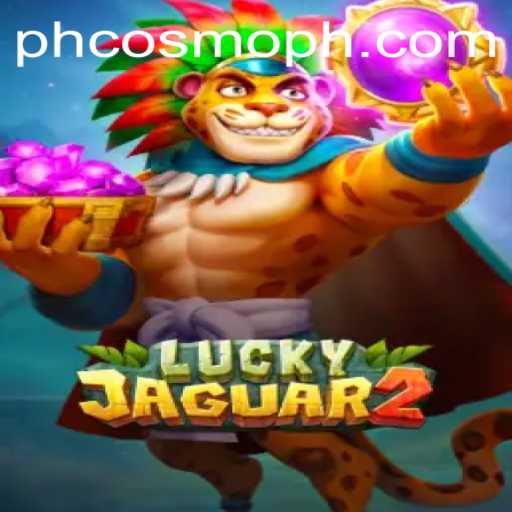 Exploring the Thrills of Luckyjaguar2: The Rise of COSMOPH